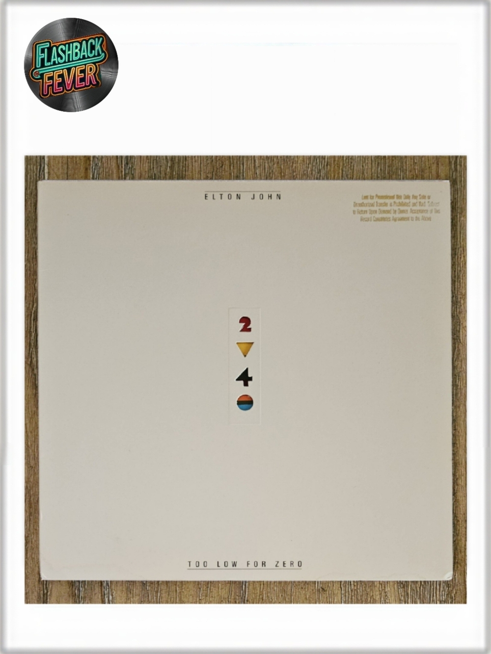 ELTON JOHN•Too Low For Zero•May 01,1983 US (#GHS 4006) Die-Cut, Allied Pressing